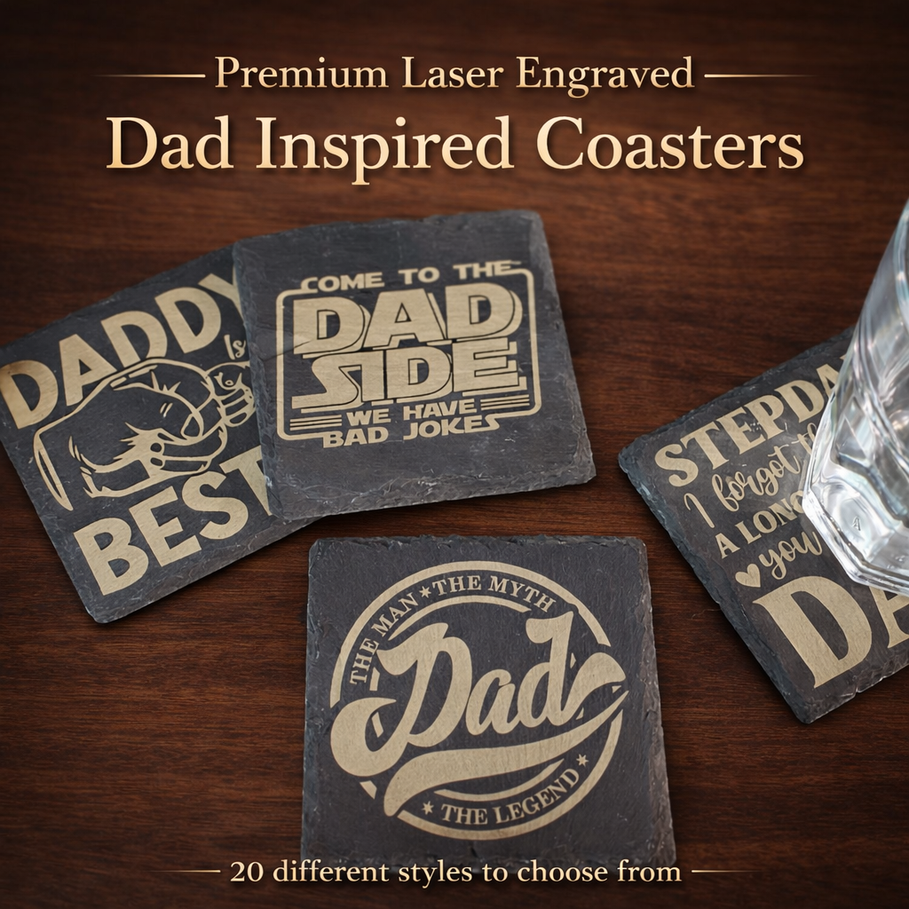 Dad Inspired Slate Coasters