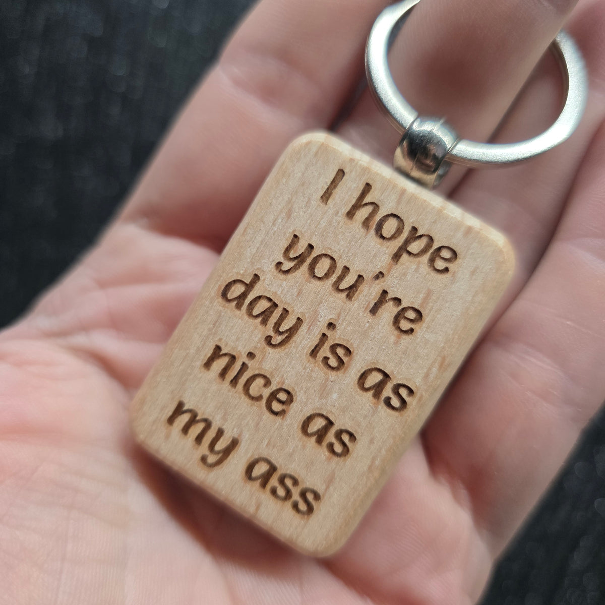 Laser Engraved Wooden Keychains – Funny, Rude & Sweary Quote Keyrings | 18+ Adult Gifts